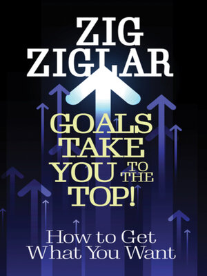Goals Take You to the Top! - Audiobook